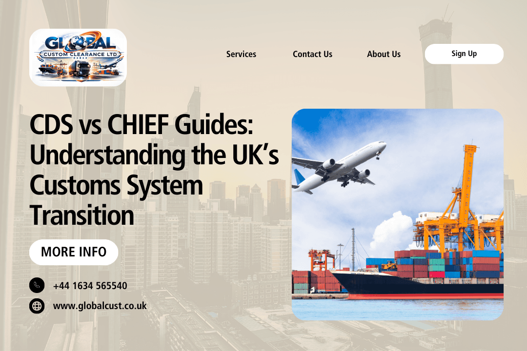 CDS vs CHIEF Guides: Understanding the UK’s Customs System Transition